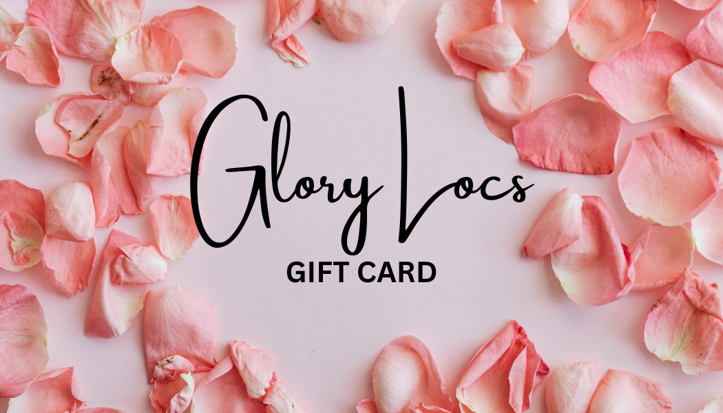Glory Locs Gift Card